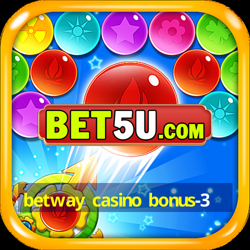 betway casino bonus